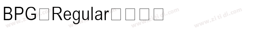 BPG Regular字体转换